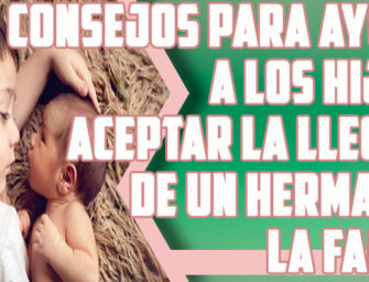 Consejos para ayudar a los hijos a aceptar la llegada de un hermano a la familia