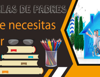 Escuelas de padres: lo que necesitas saber