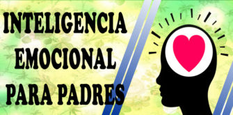 Inteligencia emocional para padres